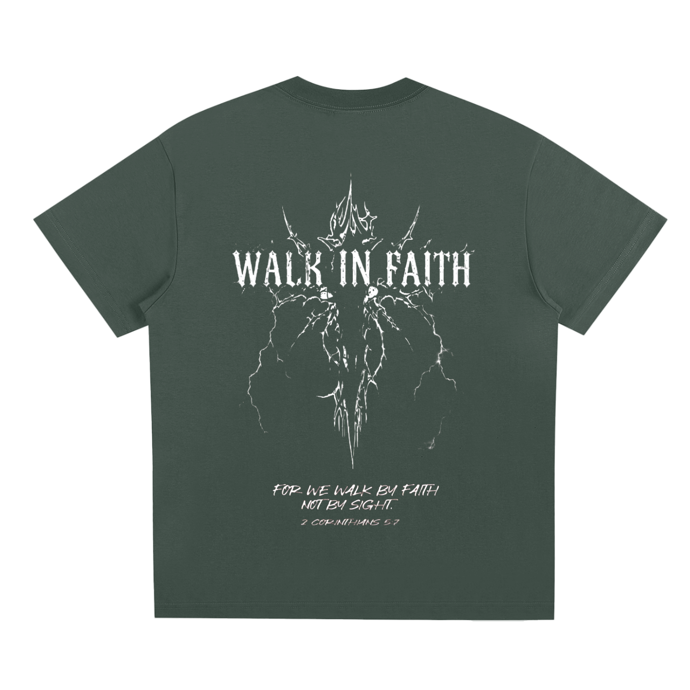 "WALK BY FAITH NOT BY SIGHT" T-Shirt