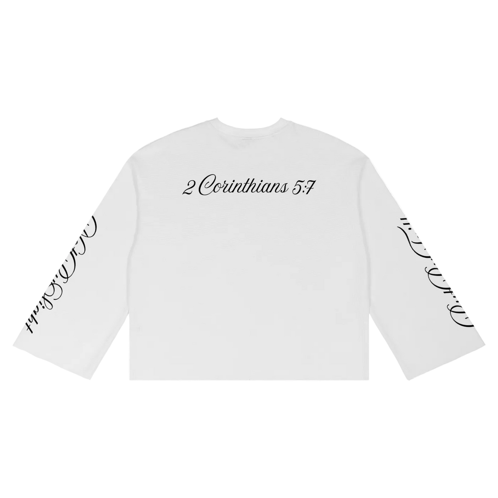 "2 CORINTHIANS 5:7" Long Sleeve