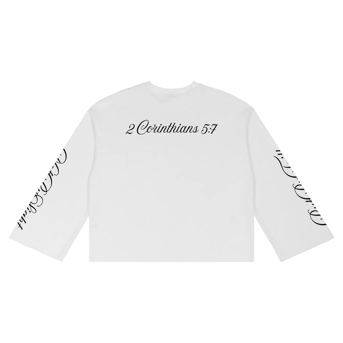 "2 CORINTHIANS 5:7" Long Sleeve